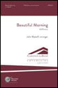 Beautiful Morning SSAATTBB choral sheet music cover